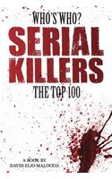 Who's Who - Serial Killers