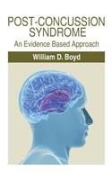 Post-Concussion Syndrome: An Evidence Based Approach(English)