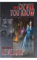 The Devil You Know