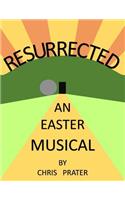 Resurrected