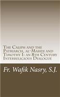 The Caliph and the Patriarch