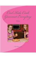 Cool Kids Cook Gourmet Everyday Trio