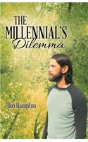 Millennial's Dilemma