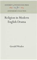 Religion in Modern English Drama