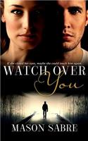 Watch Over You