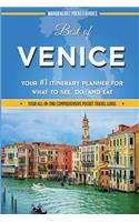 Best of Venice: Your #1 Itinerary Planner for What to See, Do, and Eat in Venice, Italy