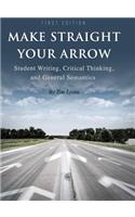 Make Straight your Arrow