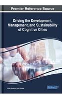 Driving the Development, Management, and Sustainability of Cognitive Cities