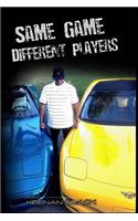 Same Game, Different Players
