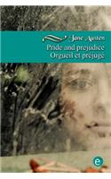 Pride and prejudice/Orgueil et préjugé