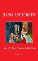 Tales of Hans Christian Andersen: Part 1