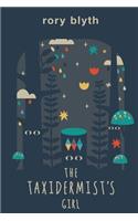 The Taxidermist's Girl: (English)