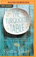 The Turquoise Table