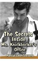 The Secrets Inside Ms. Knickbocker's Office