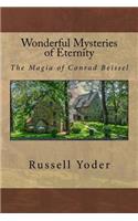 Wonderful Mysteries of Eternity - The Magia of Conrad Beissel