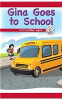 Gina Goes to School