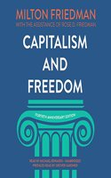 Capitalism and Freedom, Fortieth Anniversary Edition Lib/E