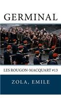 Germinal: Les Rougon-Macquart #13: Les Rougon-Macquart #13