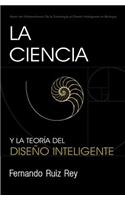 La Ciencia y la Teoría del Diseño Inteligente