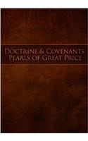 Doctrine and Covenants Pearls of Great Price: Restoration Scriptures Preview: Volume 3