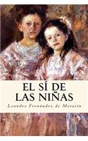 El SÃ­ de Las NiÃ±as