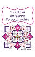 Coloring Notebook - Moroccan Motifs