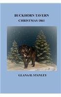 Buckhorn Tavern Christmas 1861