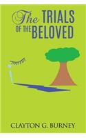 Trials of the Beloved