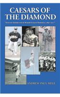 "Caesars of the Diamond"