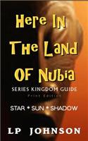 Here In The Land Of Nubia