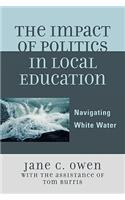 The Impact of Politics in Local Education
