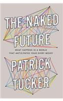 The Naked Future