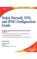 Nokia Firewall, Vpn, and Ipso Configuration Guide