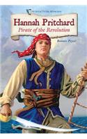 Hannah Pritchard: Pirate of the Revolution