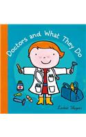 Doctors and What They Do