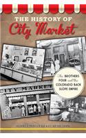 The History of City Market