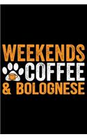 Weekends Coffee & Bolognese