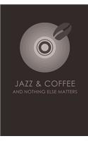Jazz & Coffee Notebook - coffee notebook college ruled