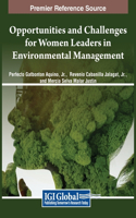 Opportunities and Challenges for Women Leaders in Environmental Management