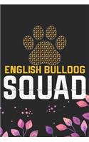 English Bulldog Squad