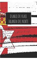 Diario De Viaje Irlanda del Norte: 6x9 Diario de viaje I Libreta para listas de tareas I Regalo perfecto para tus vacaciones en Irlanda del Norte