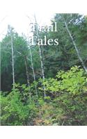 Trail Tales