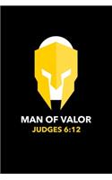 Man of Valor Judges 6