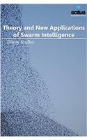 Theory & New Applications of Swarm Intelligence