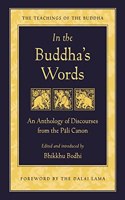In The Buddhas Words
