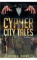 Cypher City Tales