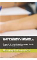 Los Contenidos Vinculados Al Entorno Próximo