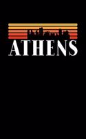 Athens Skyline: KALENDER I TAGEBUCH Für Retro Vintage Fans, Studenten, Schüler, Backpacker, Reisende, Traveler A5 (6x9 inch) 120 Seiten liniert! I Monatsplaner I Jo