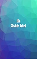 Die Soziale Arbeit