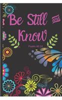 Be Still and Know Psalm 46